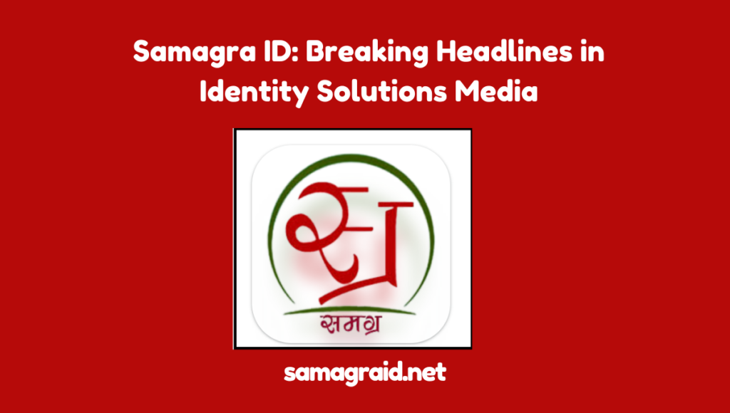 Samagra ID