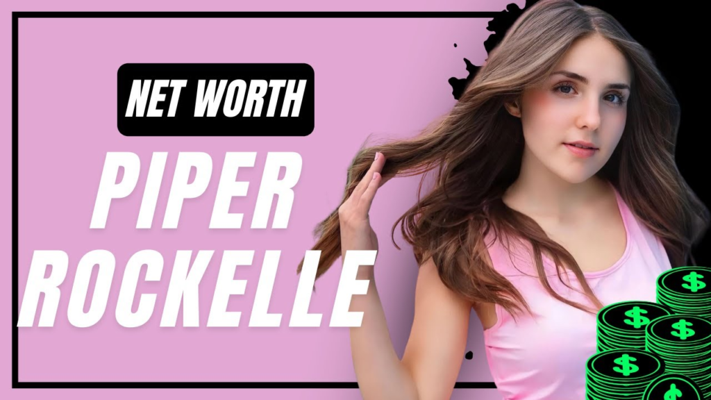 piper rockelle net worth