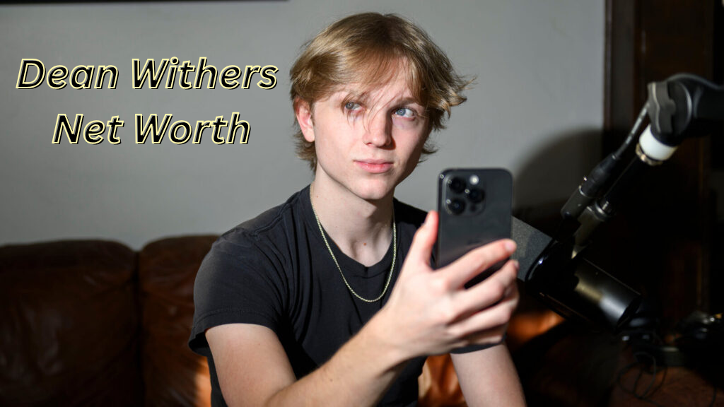 Dean Withers Net Worth, Biography, Age, Career, and Social Media Journey: The Complete Success Story