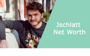 Jschlatt Net Worth